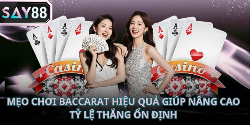 Mẹo chơi Baccarat