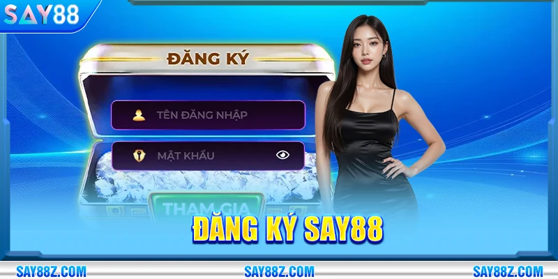 đăng ký SAY88