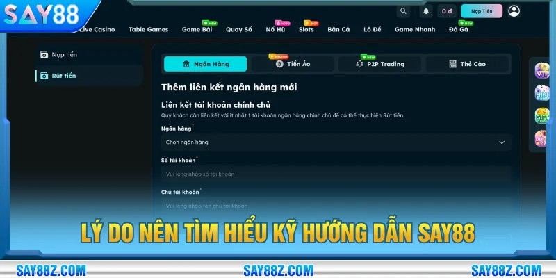 Đọc kỹ các phần nội dung trong hướng dẫn SAY88