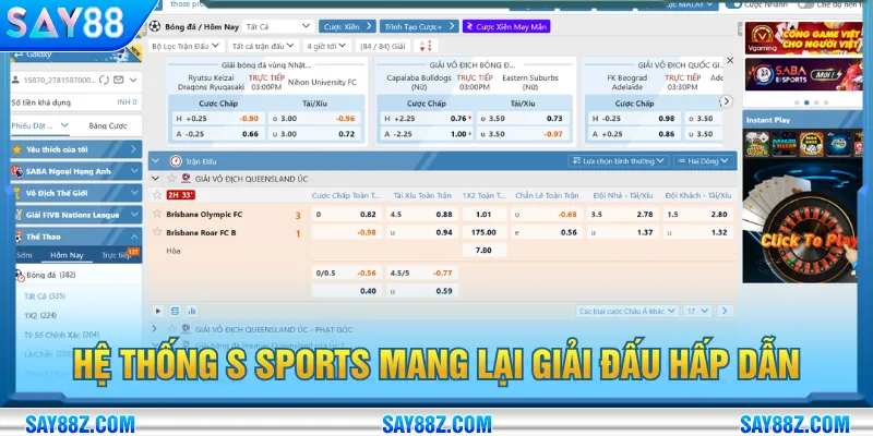 Hệ thống cung cấp bộ môn thể thao S Sports phong phú