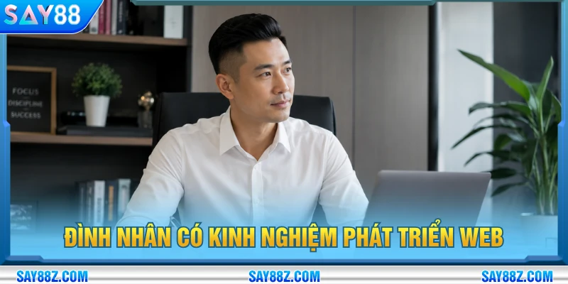 Nguyễn Hoàng Đình Nhân có kinh nghiệm phát triển website
