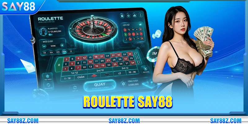 Roulette SAY88 Hướng Dẫn Cách Chơi Chuẩn Cho Người Mới
