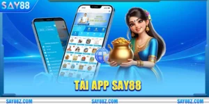 Tải app SAY88