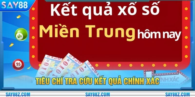 Tiêu chí tra cứu kết quả chính xác