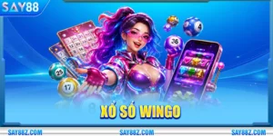Xổ Số WINGO Tại SAY88: Sảnh Cược Nhanh Kiếm Tiền Tỷ